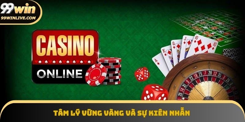 Tâm lý vững vàng – chìa khóa thành công